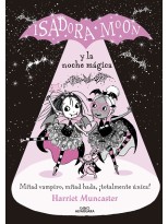 ISADORA MOON Y LA NOCHE MÁGICA (GRANDES HISTORIAS DE ISADORA MOON 2)