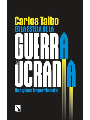 EN LA ESTELA DE LA GUERRA DE UCRANIA