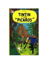 TINTIN 23 TINTIN Y LOS PICAROS