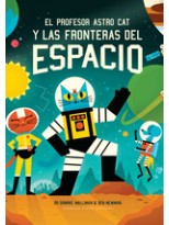 PROFESOR ASTRO CAT Y LAS FRONTERAS DEL ESPACIO