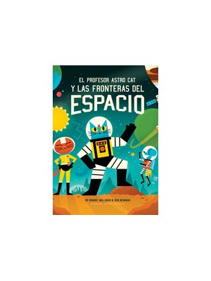 PROFESOR ASTRO CAT Y LAS FRONTERAS DEL ESPACIO