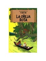 TINTIN 06 OREJA ROTA CARTONE