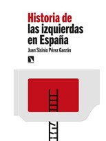 HISTORIA DE LAS IZQUIERDAS EN ESPAÑA