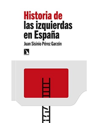 HISTORIA DE LAS IZQUIERDAS EN ESPAÑA