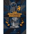 DETECTIVES PERDIDOS, LOS