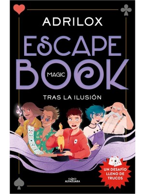 ESCAPE (MAGIC) BOOK: TRAS LA ILUSIÓN