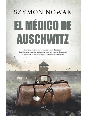 MÉDICO DE AUSCHWITZ, EL