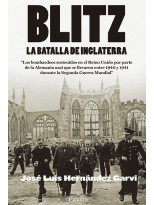 BLITZ. LA BATALLA DE INGLATERRA