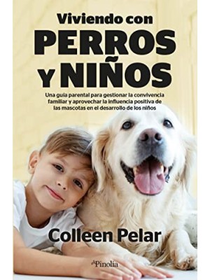 VIVIENDO CON PERROS Y NIÑOS