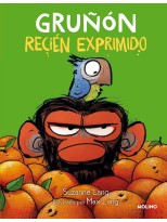 GRUÑÓN RECIÉN EXPRIMIDO
