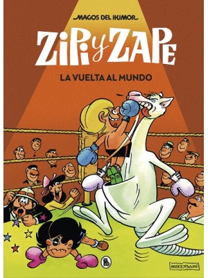MAGOS DEL HUMOR /13 ZIPI ZAPE LA VUELTA AL MUNDO