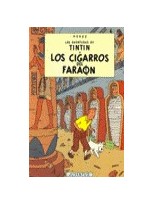 TINTIN 04 CIGARROS DEL FARAON