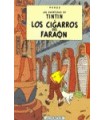 TINTIN 04 CIGARROS DEL FARAON