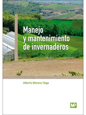 MANEJO Y MANTENIMIENTO DE INVERNADEROS