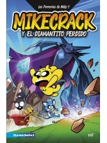 MIKECRACK /2 Y EL DIAMANTE PERDIDO