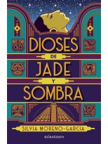 DIOSES DE JADE Y SOMBRA