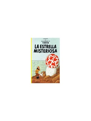 TINTIN 10 ESTRELLA MISTERIOSA