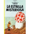 TINTIN 10 ESTRELLA MISTERIOSA