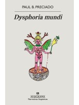 DYSPHORIA MUNDI