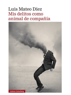 MIS DELITOS COMO ANIMAL DE COMPAÑÍA