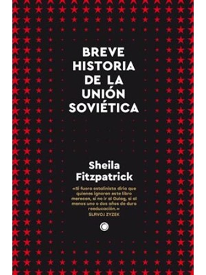 BREVE HISTORIA DE LA UNIÓN SOVIÉTICA