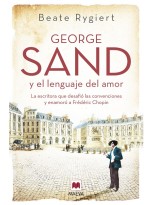 GEORGE SAND Y EL LENGUAJE DEL AMOR