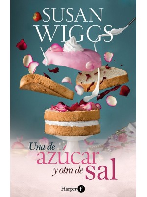 DE AZÚCAR Y OTRA DE SAL, UNA