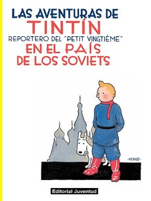TINTIN 01 TINTIN EN EL PAIS DE LOS SOVIETS