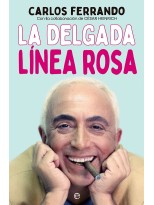 DELGADA LÍNEA ROSA, LA