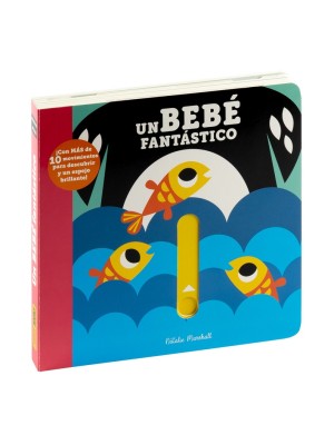 BEBÉ FANTÁSTICO, UN