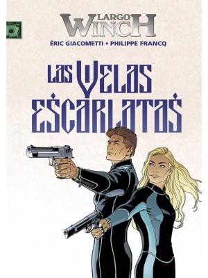 LARGO WINCH 22 LAS VELAS ESCARLATAS