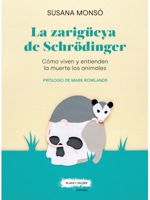 ZARIGÜEYA DE SCHRÖDINGER, LA