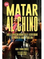 MATAR AL CHINO