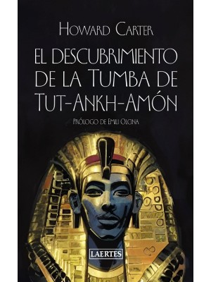 DESCUBRIMIENTO DE LA TUMBA DE TUT-ANKH-AMÓN