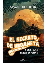 SECRETO DE URDANETA Y LAS ISLAS DE LAS ESPECIAS