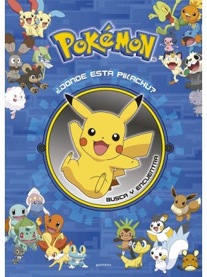 DÓNDE ESTÁ PIKACHU? BUSCA Y ENCUENTRA (COLECCIÓN POKÉMON)