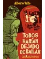 TODOS HABÍAN DEJADO DE BAILAR