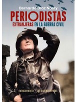 PERIODISTAS EXTRANJERAS EN LA GUERRA CIVIL