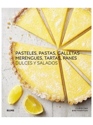 PASTELES PASTAS, GALLETAS, MERENGUES, TARTAS, PANES (2022)