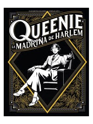QUEENIE LA MADRINA DEL HARLEM