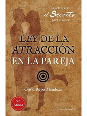 LEY DE LA ATRACCIÓN EN LA PAREJA
