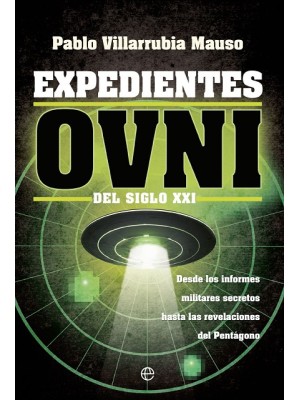 EXPEDIENTES OVNI DEL SIGLO XXI
