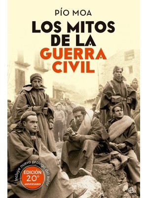 MITOS DE LA GUERRA CIVIL, LOS