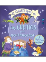GRAN LIBRO DE LOS CUENTOS PARA ACURRUCARSE