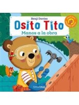 OSITO TITO ¡MANOS A LA OBRA!