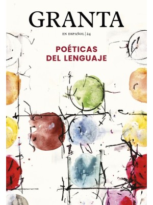 GRANTA Nº 24 POÉTICAS DEL LENGUAJE