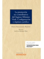 PRESTACIÓN NO CONTRIBUTIVA DEL INGRESO MÍNIMO VITAL. CONFIGURACIÓN Y RÉGIMEN