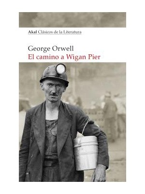 CAMINO A WIGAN PIER, EL