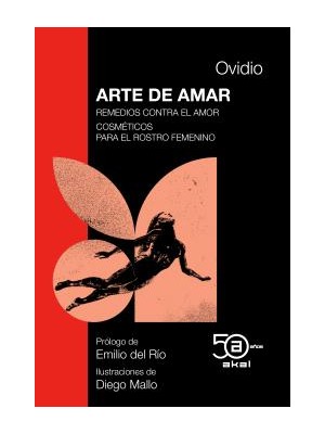 ARTE DE AMAR REMEDIOS CONTRA EL AMOR...50 ANIV. AKAL