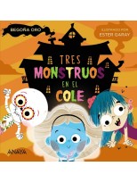 TRES MONSTRUOS EN EL COLE